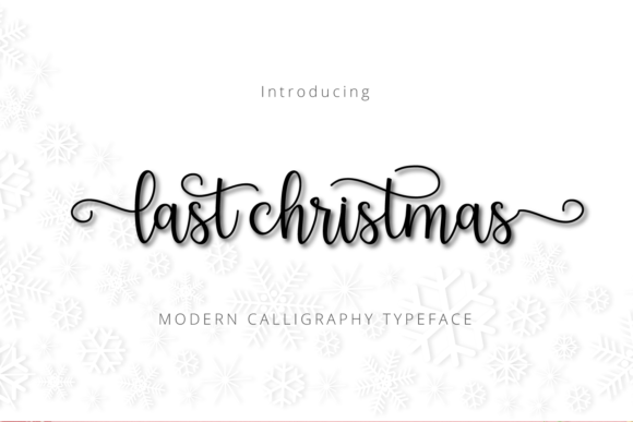 Last Christmas Script: A Timeless Typeface for Makers